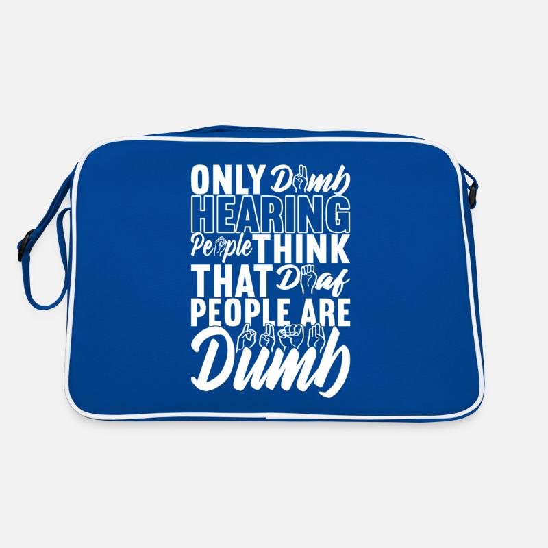 Deaf Deaf and Dumb Deaf Retro Bag