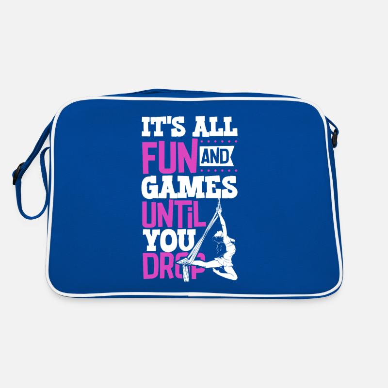 It's all fun and games until - Aerial Silk Retro Bag