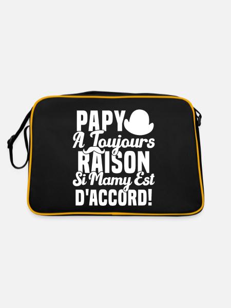 Papy A Toujours Raison Drôle Grand Père Humour - Sac Retro - noir/or - Dos
