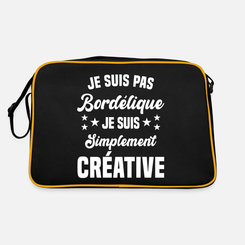 Je suis pas bordélique je suis simplement créative Sac Retro