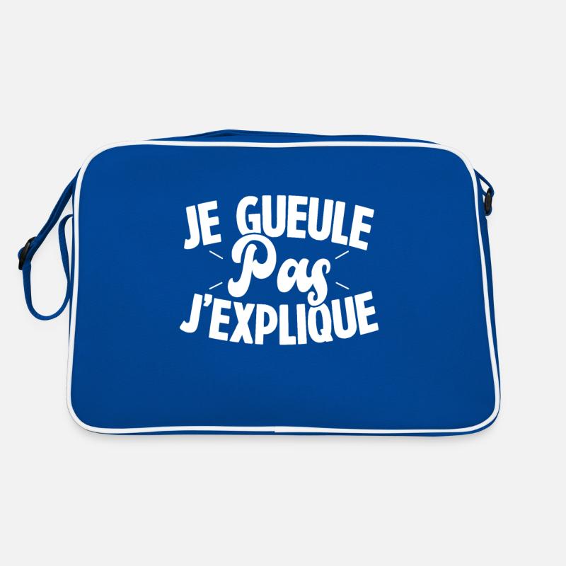 Je gueule pas j'explique Sac Retro