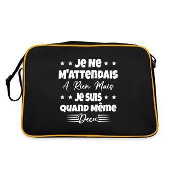 Je ne m'attend à rien mais je suis quand même déçu - Sac Retro - noir/or - Dos