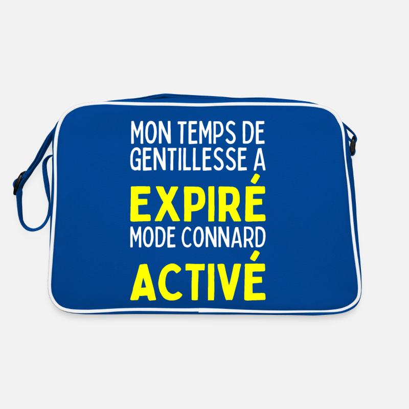 Temps De Gentillesse A Expiré Mode Connard Activé Sac Retro