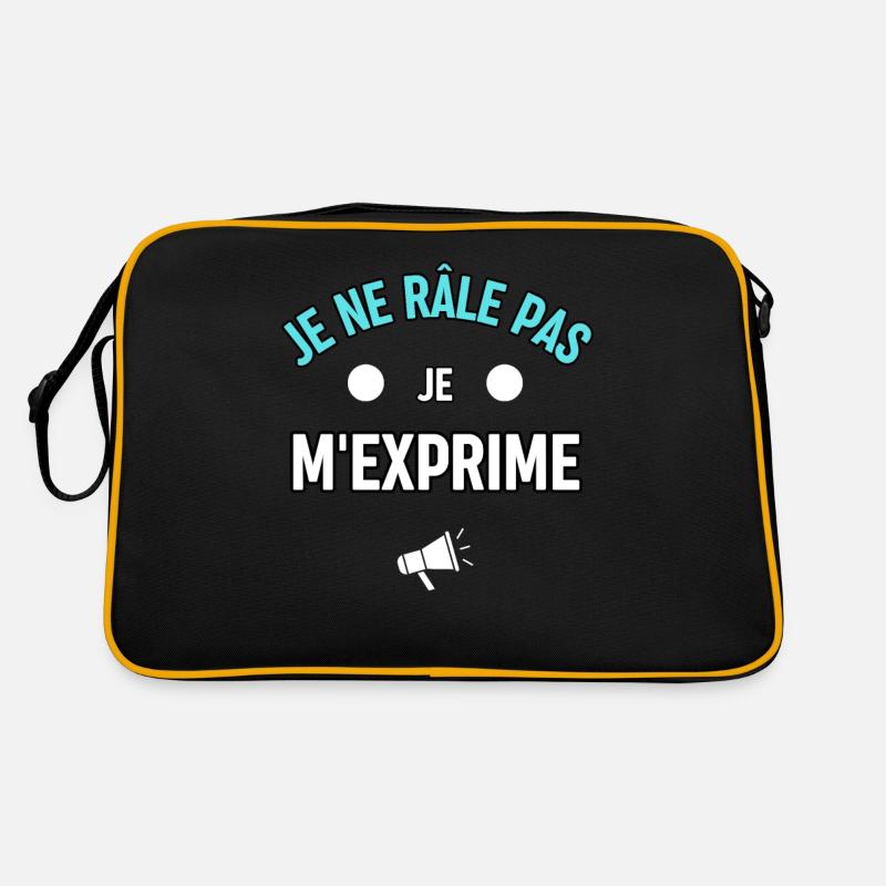 Tee shirt - Je ne rale pas, je m'exprime Sac Retro