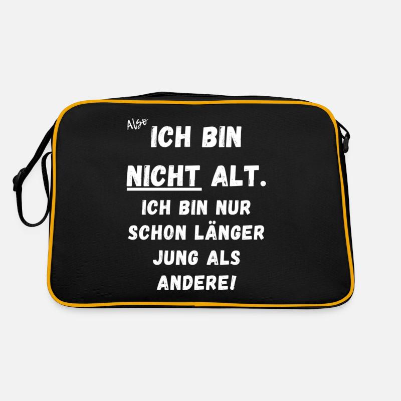 Ich bin nicht alt. Ich bin nur länger jung. Retro Tasche