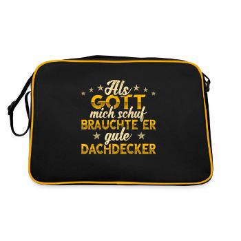 Dachdecker Gott mich schuf - Retro Tasche - Schwarz/Gold - Hinten