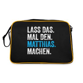 Lass das mal den Matthias machen Name - Retro Tasche - Schwarz/Gold - Hinten