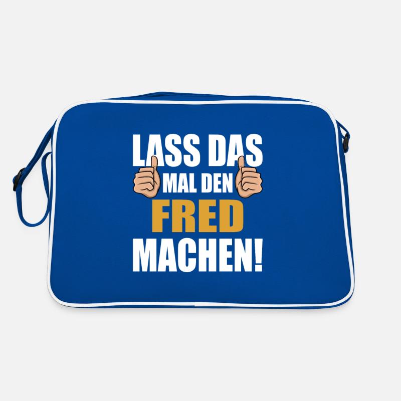 Lass das mal den Fred machen Retro Tasche