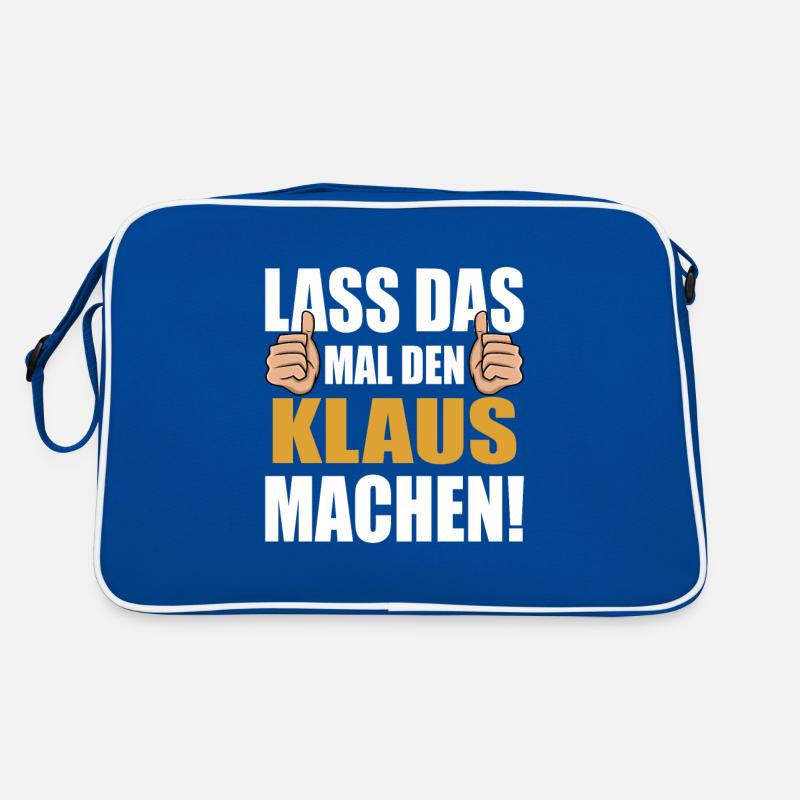 Lass das mal den Klaus machen Retro Tasche