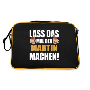Lass das mal den Martin machen - Retro Tasche - Schwarz/Gold - Hinten