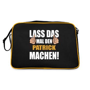Lass das mal den Patrick machen - Retro Tasche - Schwarz/Gold - Hinten