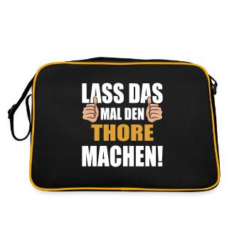 Lass das mal den Thore machen - Retro Tasche - Schwarz/Gold - Hinten