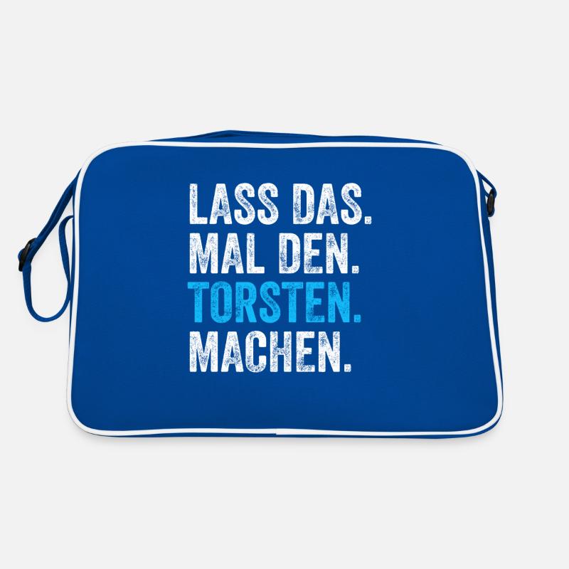 Lass das mal den Torsten machen Name Retro Tasche