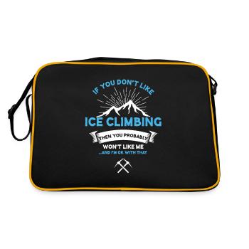 Wenn Sie kein Eisklettern mögen Sarkastisches Eis - Retro Tasche - Schwarz/Gold - Hinten