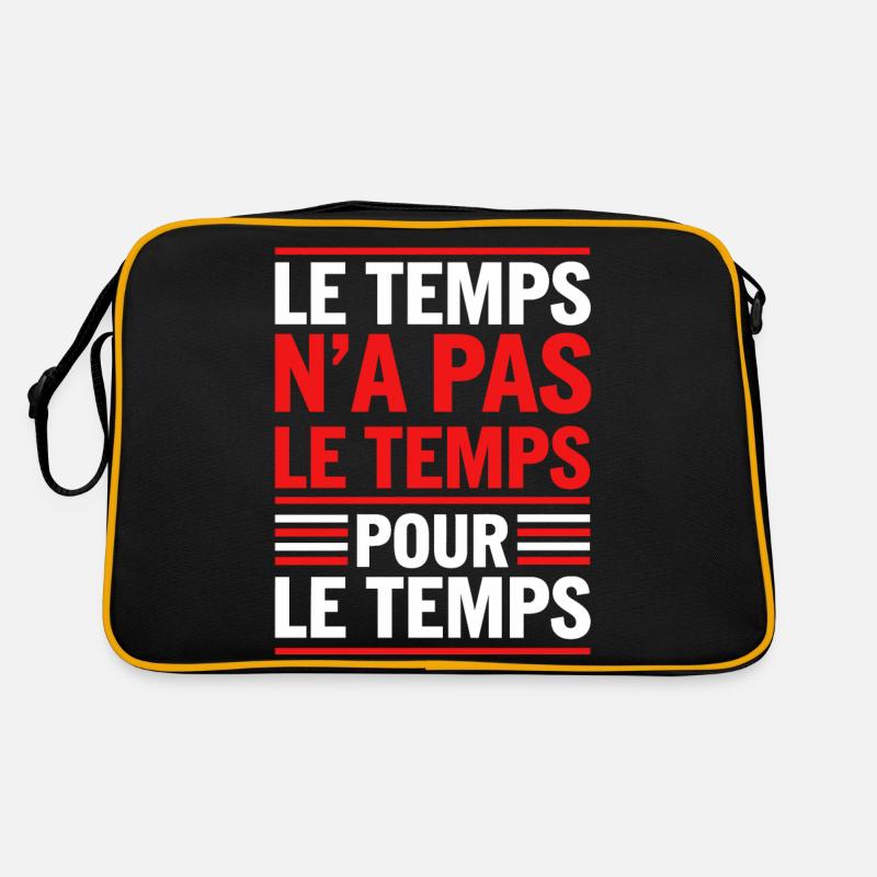 Le temps n'a pas le temps pour le temps Sac Retro