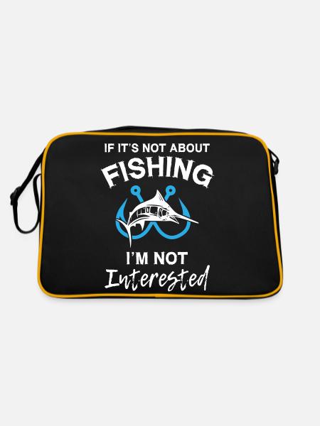If It s Not About Fishing I m Not Interested - Retro Tasche - Schwarz/Gold - Hinten