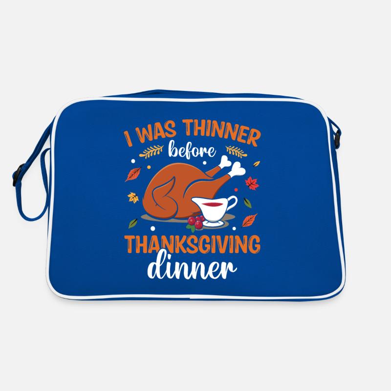 I Was Thinner Before Thanksgiving Dinner - Thanksg Retro Tasche