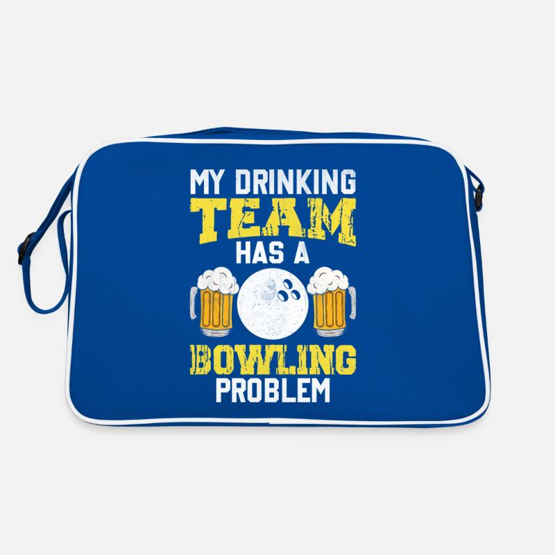 My Drinking Team Has A Bowling Problem Retro Tasche