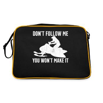 Snowmobiling Saying - Don't Follow Me You Wont Make - Retro Bag - black/gold - Back