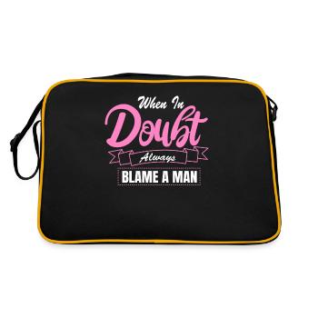 En cas de doute, il y a toujours un seul homme responsable - Sac Retro - noir/or - Dos