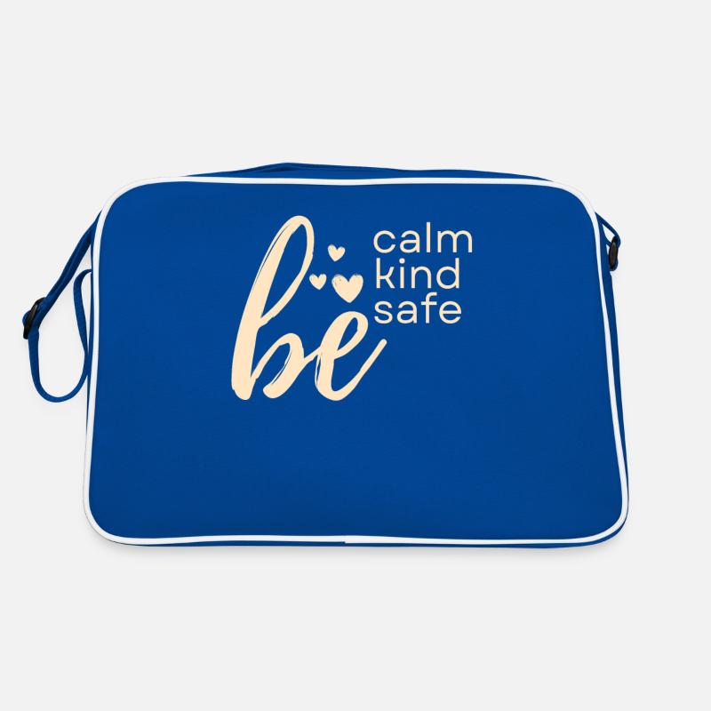 Be quiet, friendly, safe, kindness Retro Bag