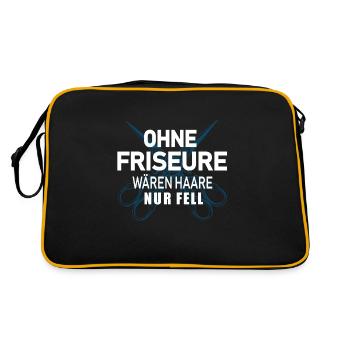 Ohne Friseure wären Haare nur Fell - Shirt - Retro Tasche - Schwarz/Gold - Hinten