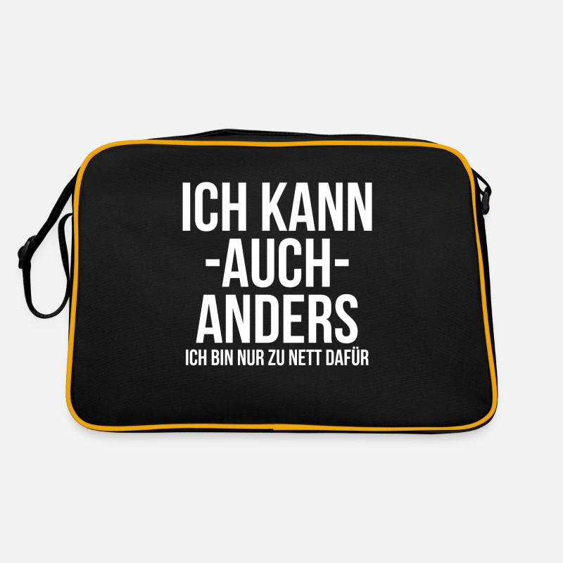 Ich kann auch anders ich bin nur zu nett dafür Retro Tasche