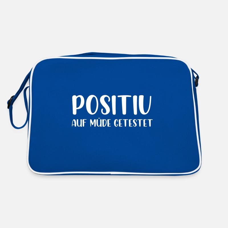 Positiv auf müde getestet Retro Tasche