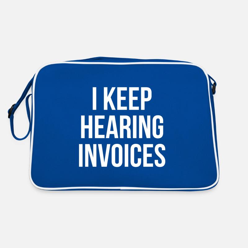 I keep hearing Invoices Buchhalter Geschenk Retro Tasche