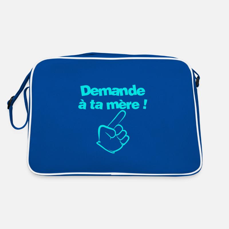 Demande à ta mère Sac Retro