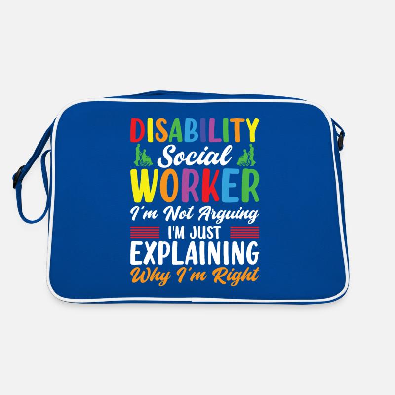 Disability Social Worker I'm Not Arguing Retro Tasche