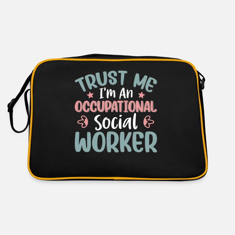 Trust Me I'm Occupational Social Worker Retro Tasche