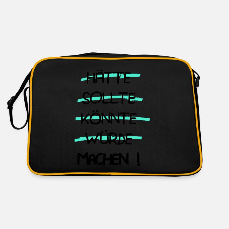 Motivation - Hätte Sollte Könnte Würde MACHEN ! - Retro Tasche - Schwarz/Gold