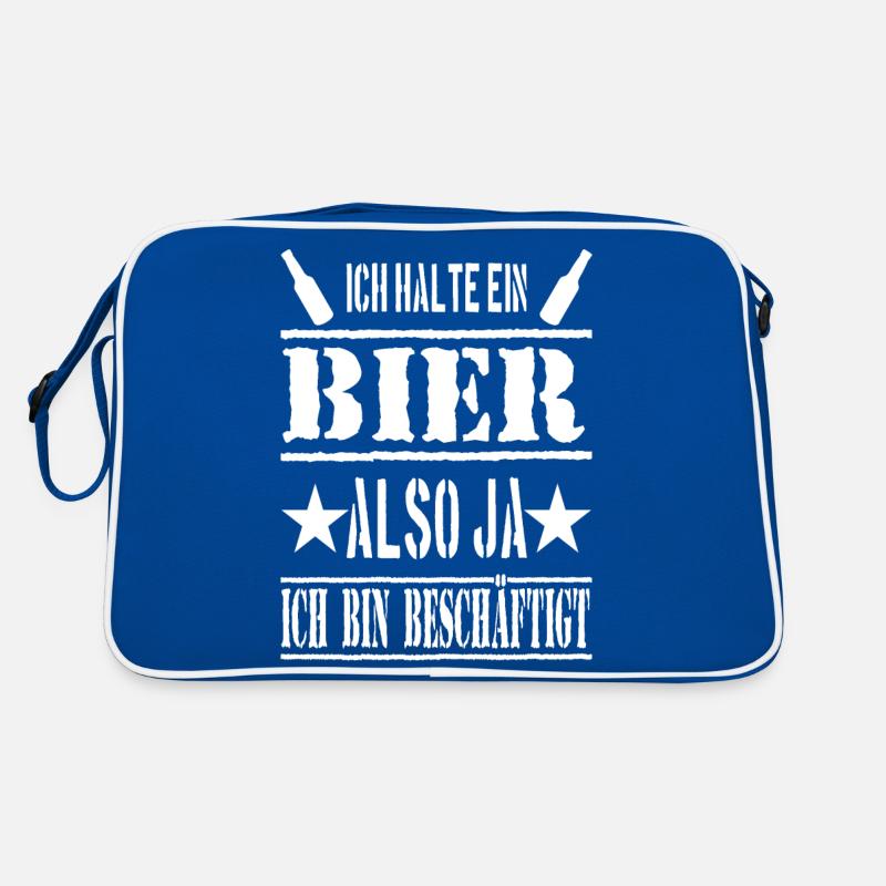 ICH HALTE EIN BIER ALSO JA ICH BIN BESCHÄFTIGT Retro Tasche