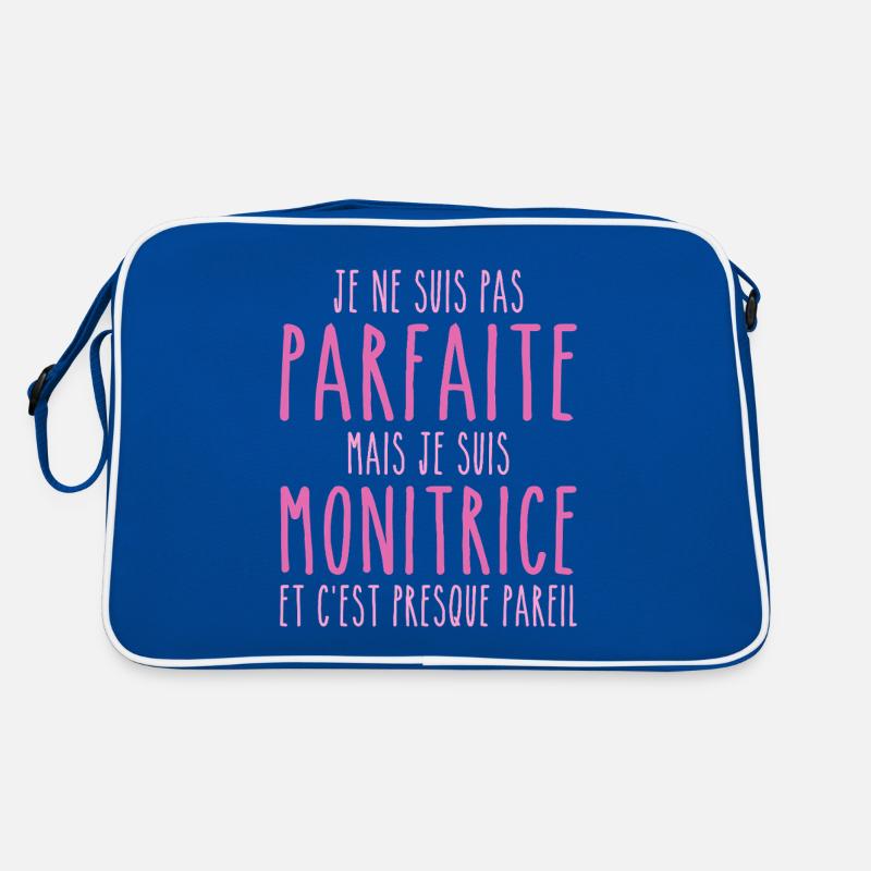 Pas parfaite mais je suis Monitrice Sac Retro