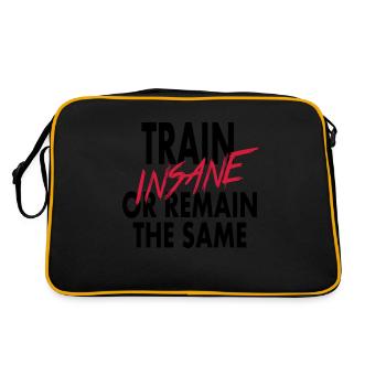 Train Insane Or Remain The Same - Sac Retro - noir/or - Dos