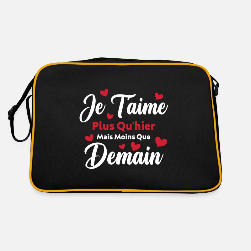 Je t’aime plus qu’hier mais moins que demain Sac Retro