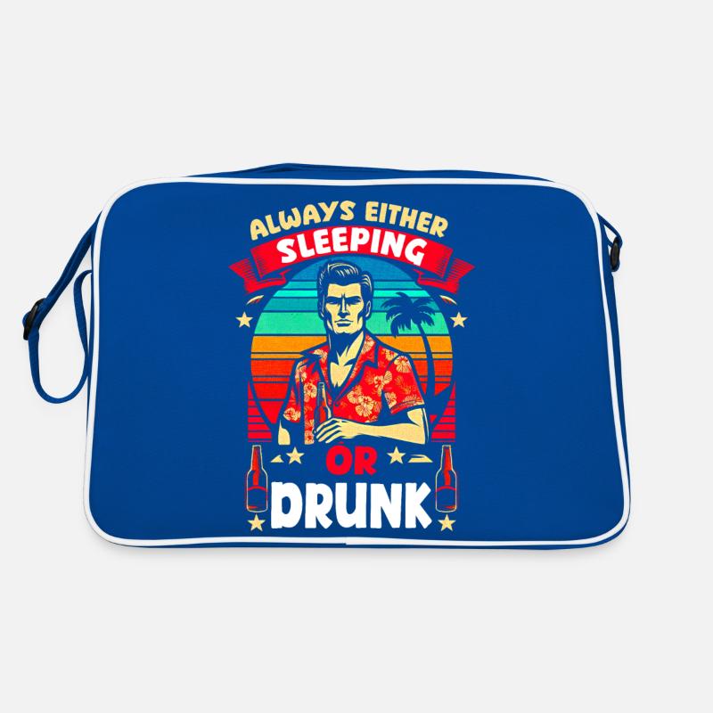 Immer schlafend oder betrunken Lustige Vintage-Vibes Retro Tasche