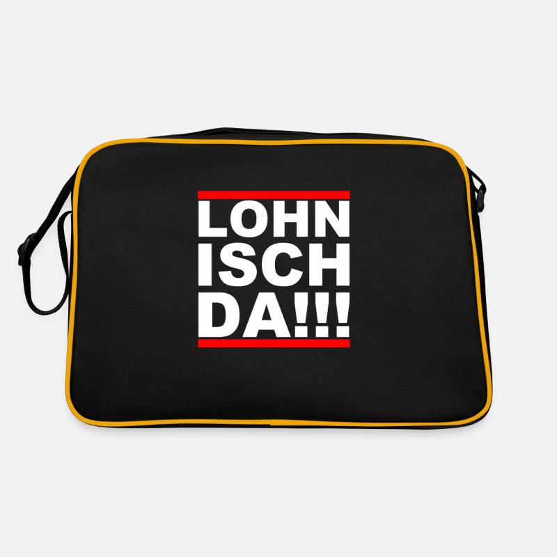 Lohn isch da! Lustiges Shirt - Retro Tasche - Schwarz/Gold