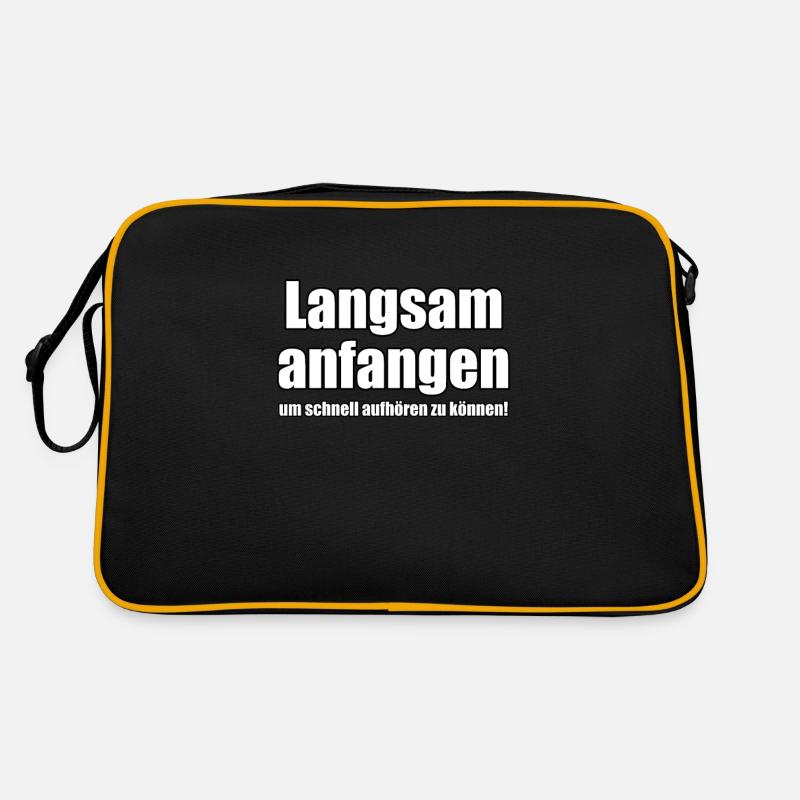 Start slowly to be able to stop quickly Retro Bag