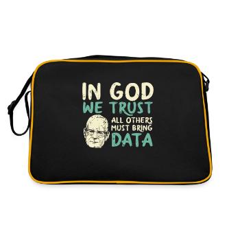 In God We Trust All Others Must Bring Data - Retro Tasche - Schwarz/Gold - Hinten