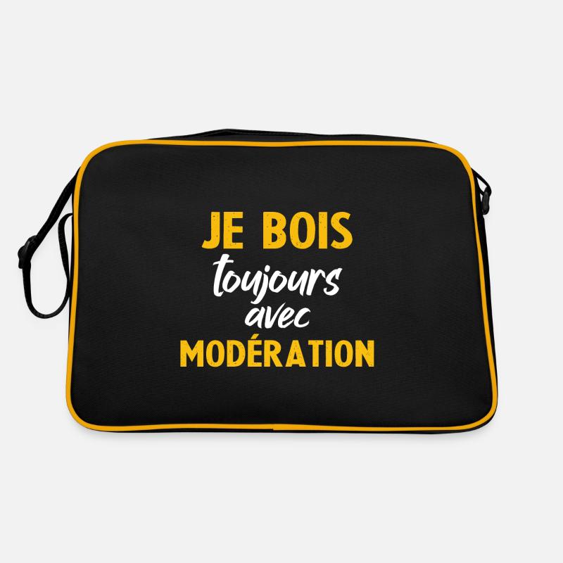Je Bois toujours Avec Moderation Sac Retro