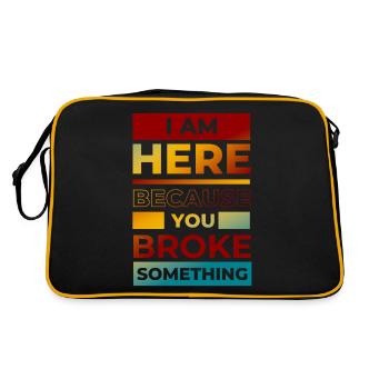 Funny You Broke Something Engineer, Mechanic, - Retro Bag - black/gold - Back