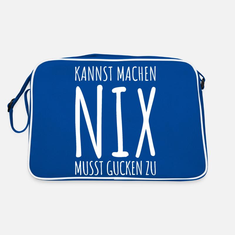 Kannst Machen Nix Musst Gucken Zu. Statement Spaß Retro Tasche