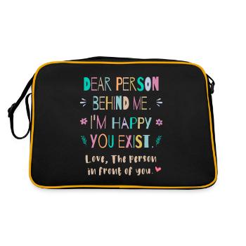 Liebe Person hinter mir, Ich bin froh dass es Dich - Retro Tasche - Schwarz/Gold - Hinten