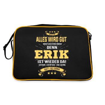 everything will be fine because Erik Is There T-Shirt - Retro Bag - black/gold - Back