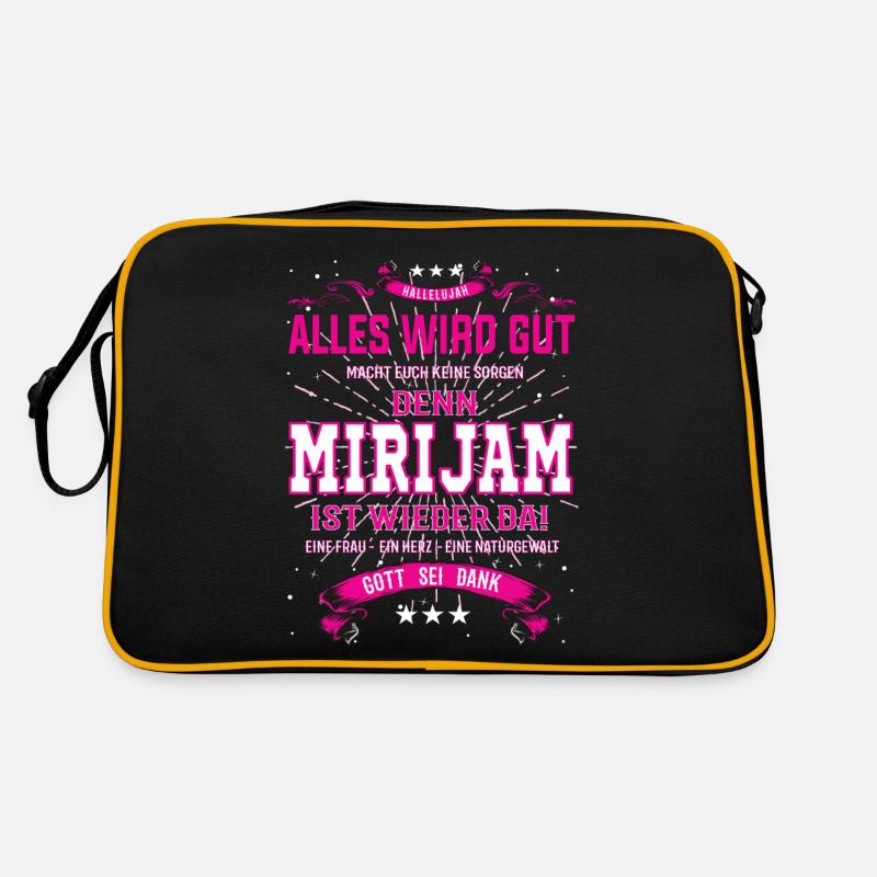 Mirijam ist wieder da, alles wird gut Design Retro Tasche