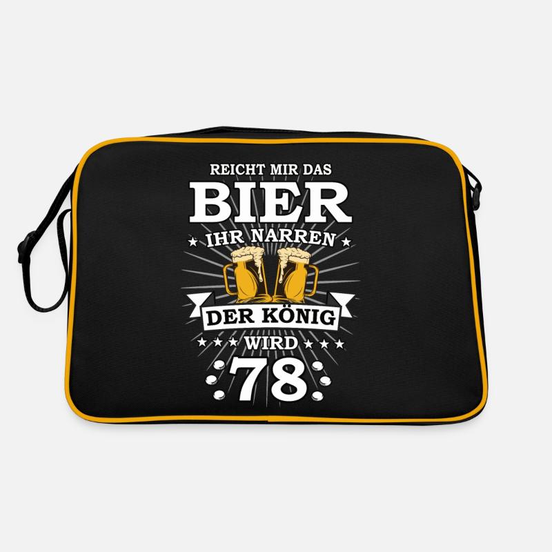 Reicht mir das Bier ihr Narren der König wird 78 Retro Tasche