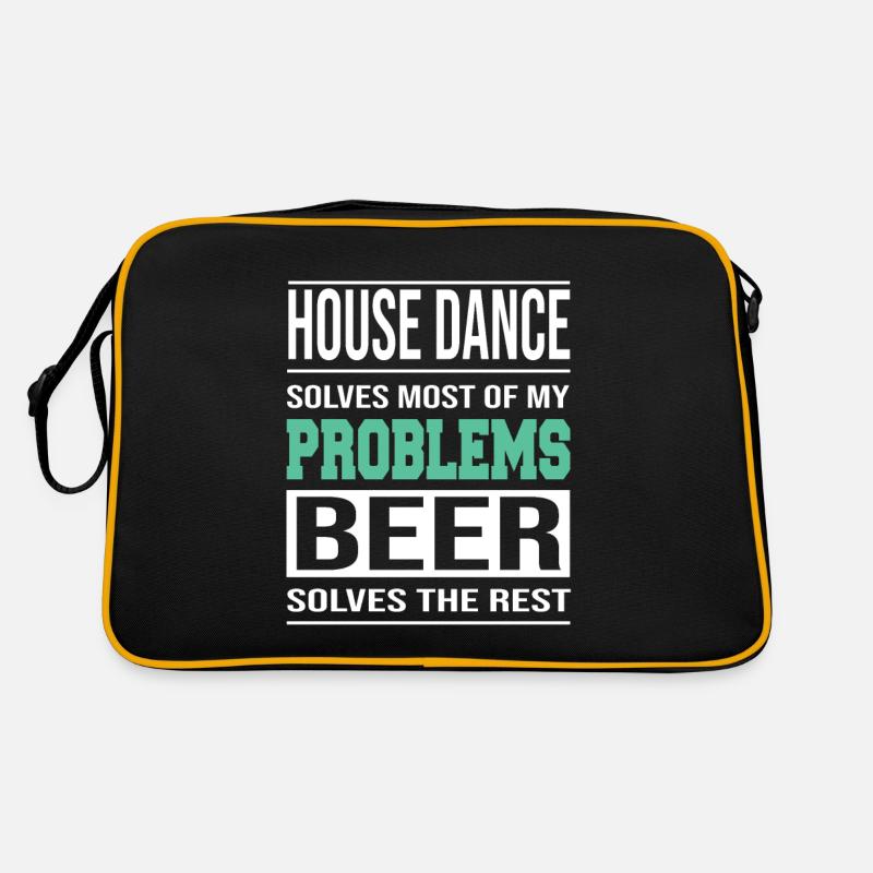House Dance Solves Problems, Beer Solves the Rest Retro Bag