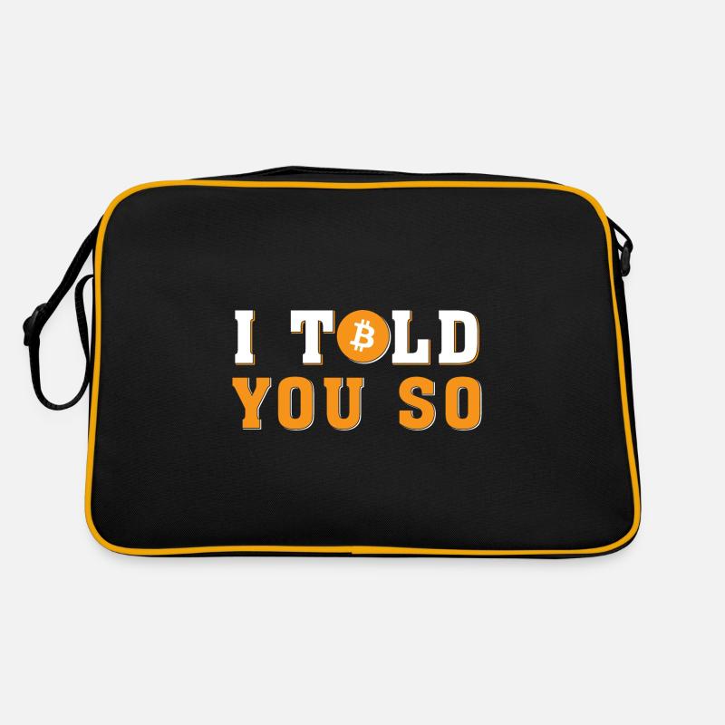 I told you so - Bitcoin, Blockchain, Kryptowährung - Retro Tasche - Schwarz/Gold